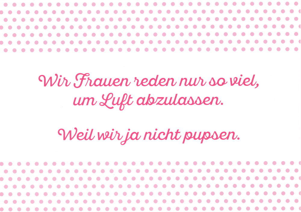 Postkarte "Wir Frauen reden nur so viel, um Luft abzulassen." Postkarte "Wir Frauen reden nur so viel, um Luft abzulassen."