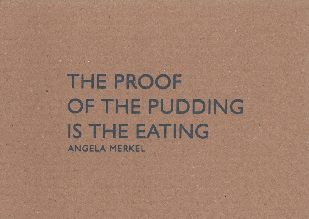 Pappcard-Postkarte "The proof of the pudding is the eating." Pappcard-Postkarte "The proof of the pudding is the eating."