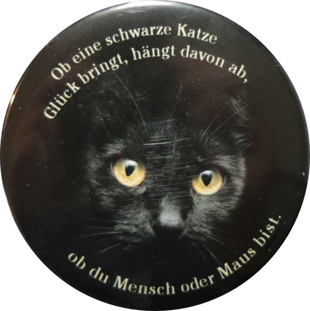 Kühlschrankmagnet "Ob eine schwarze Katze Glück bringt, ..."