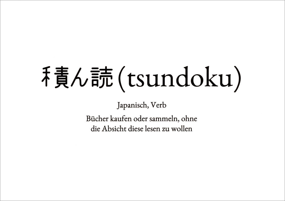 Wortschatz-Postkarte "tsundoku" Wortschatz-Postkarte "tsundoku"