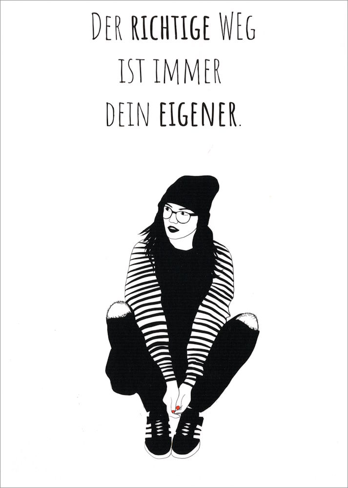 Postkarte "Der richtige Weg ist immer Dein eigener." Postkarte "Der richtige Weg ist immer Dein eigener."