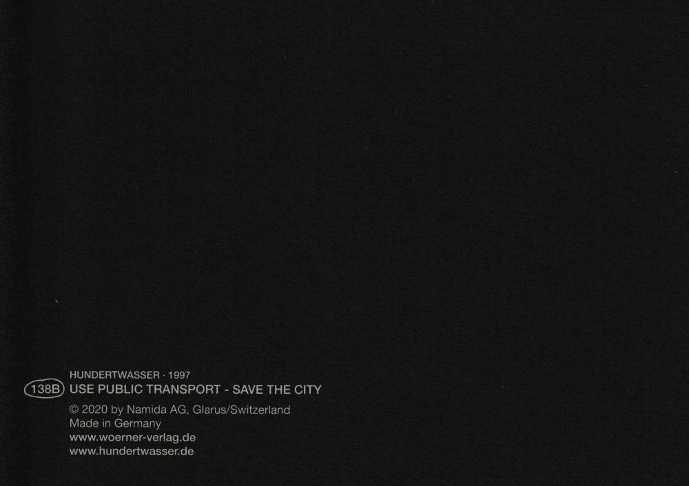Kunstkarte Hundertwasser "USE PUBLIC TRANSPORT - SAVE THE CITY"