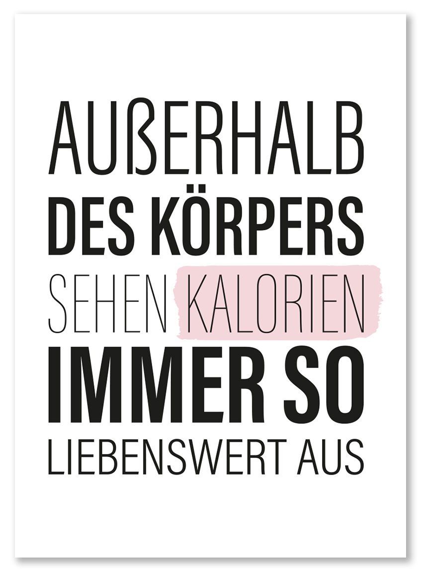 Folienmagnet "Außerhalb des Körpers sehen Kalorien ..."