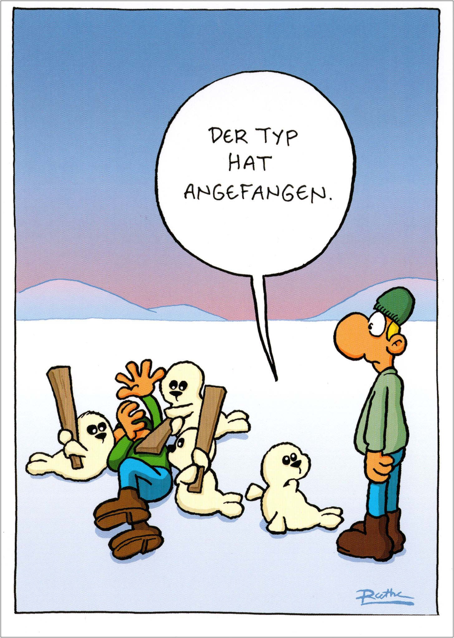 Postkarte Ralph Ruthe "Der Typ hat angefangen." Postkarte Ralph Ruthe "Der Typ hat angefangen."