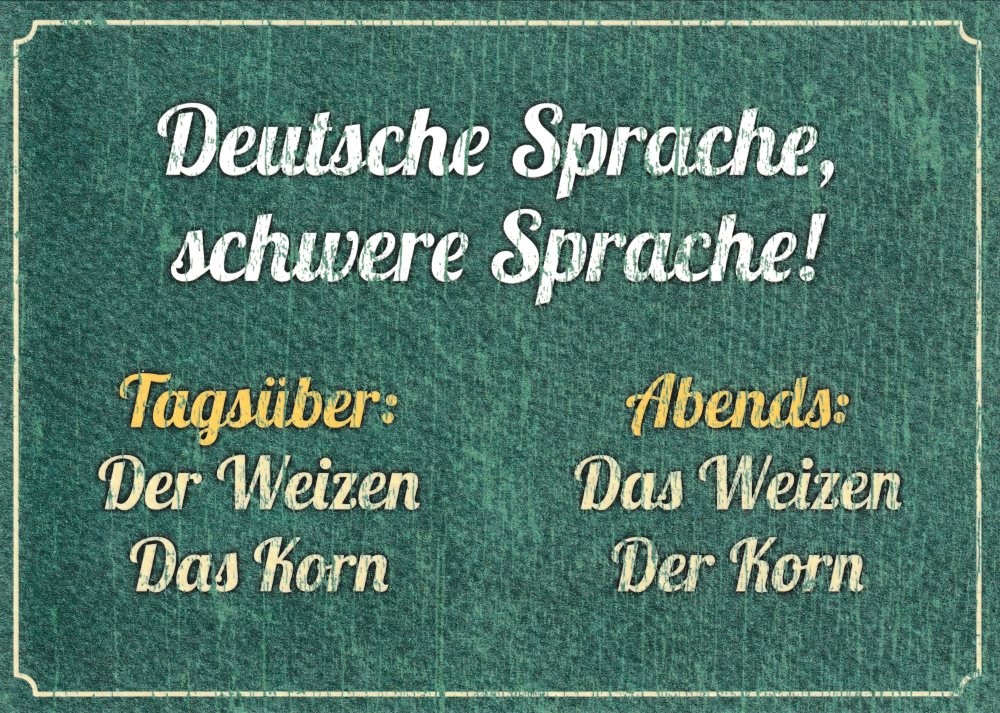 Postkarte "Deutsche Sprache, schwere Sprache!"