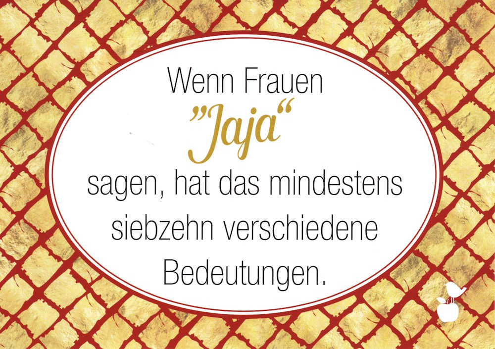 Postkarte "Wenn Frauen 'Jaja' sagen, hat das mindestens ..." Postkarte "Wenn Frauen 'Jaja' sagen, hat das mindestens ..."