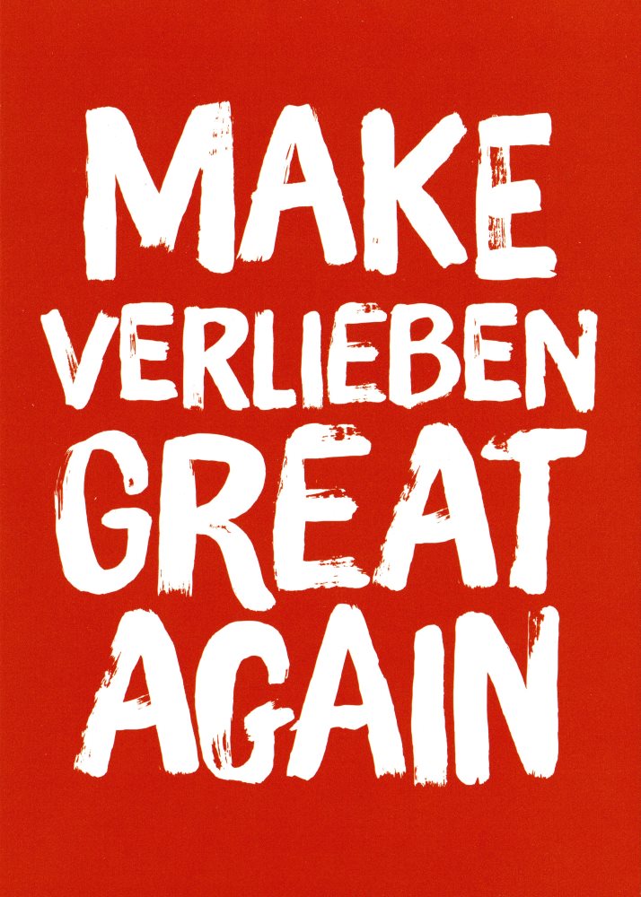 Postkarte "Make Verlieben Great Again" Postkarte "Make Verlieben Great Again"