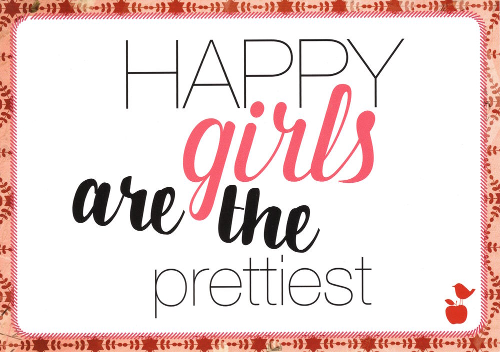 Postkarte "Happy girls are the prettiest"